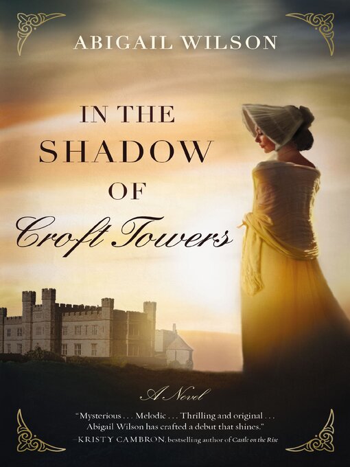 Title details for In the Shadow of Croft Towers by Abigail Wilson - Available